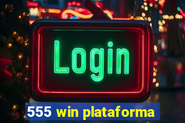 555 win plataforma